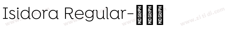 Isidora Regular字体转换 Isidora Regular字体转换